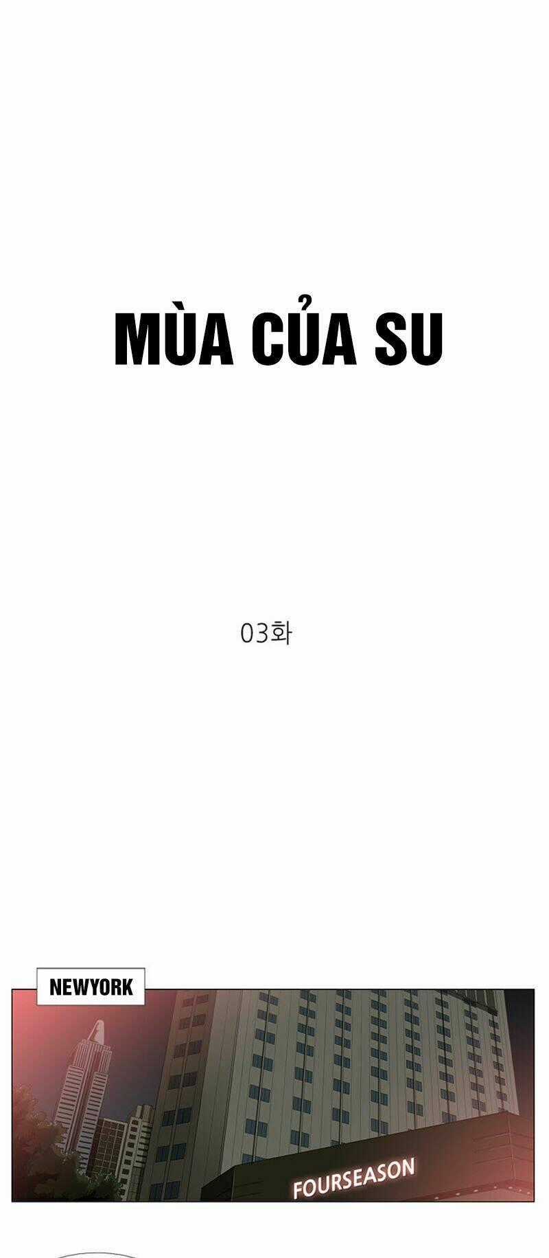 Mùa Của Su - Chapter 3 - Trang 2