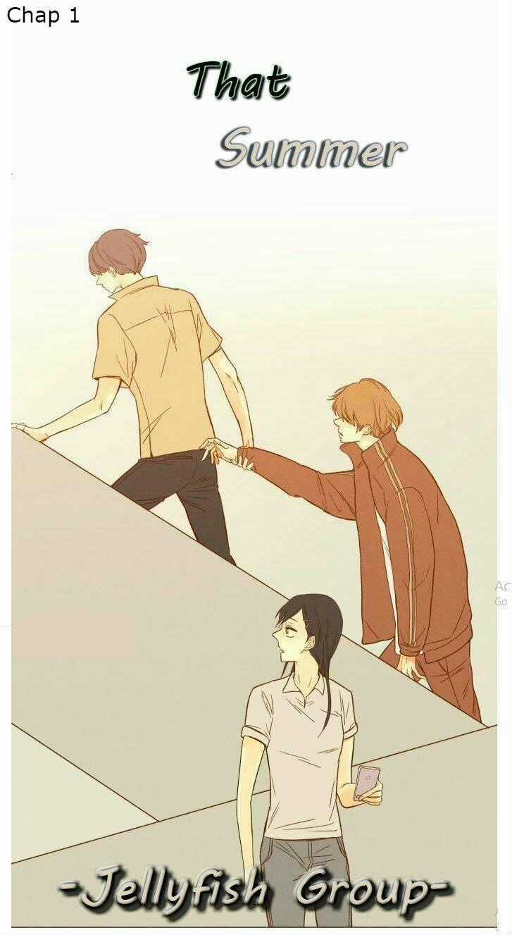 Mùa Hạ Ấy - Chapter 1 - Trang 1