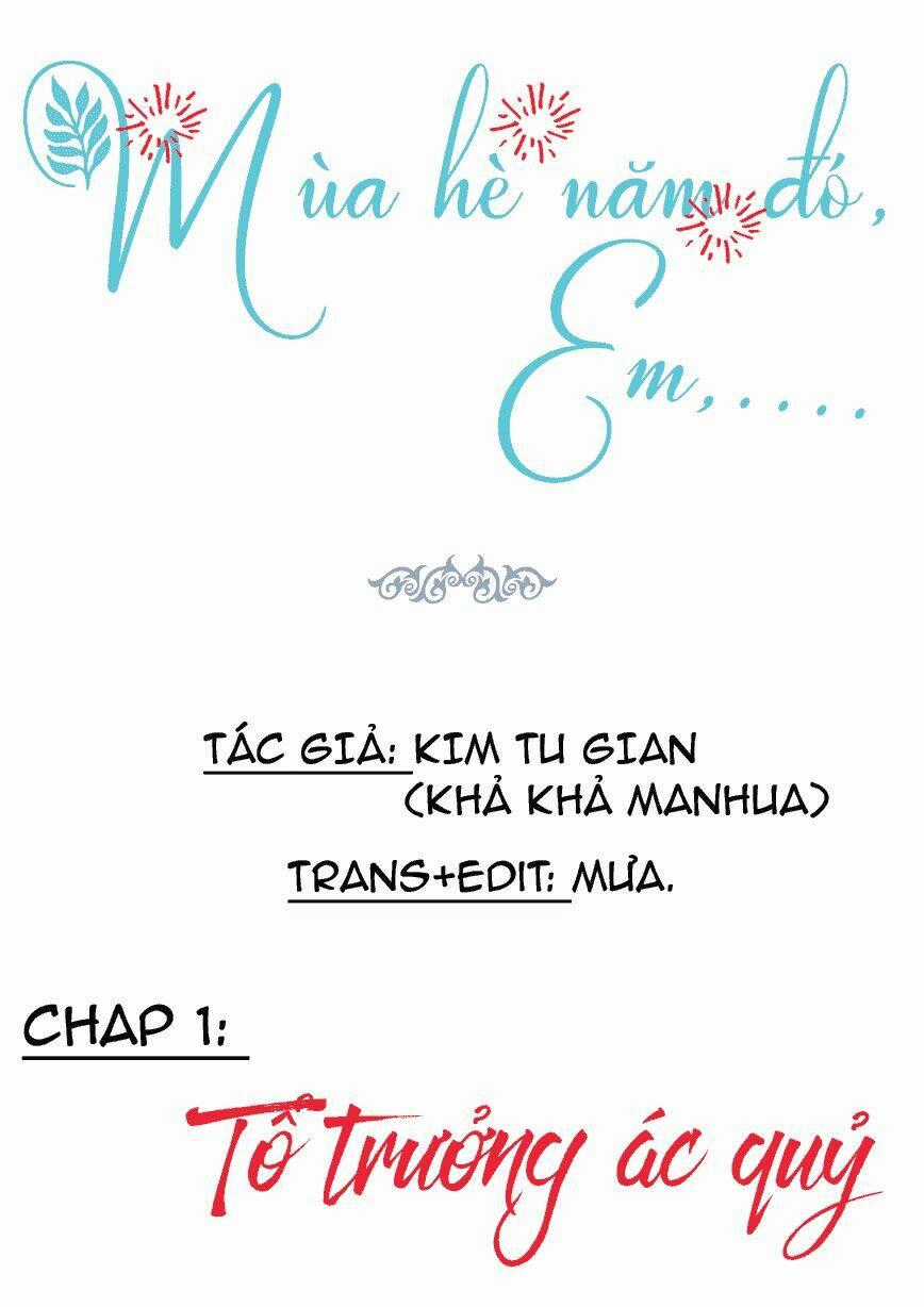 Mùa hè năm đó, em - Chapter 1 - Trang 2