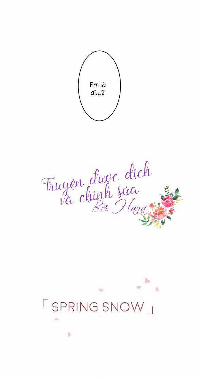 Mùa Xuân Tuyết - Chapter 1 - Trang 4