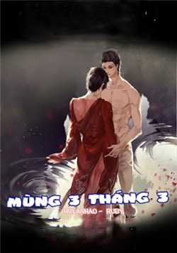 Đọc truyện Mùng 3 Tháng 3