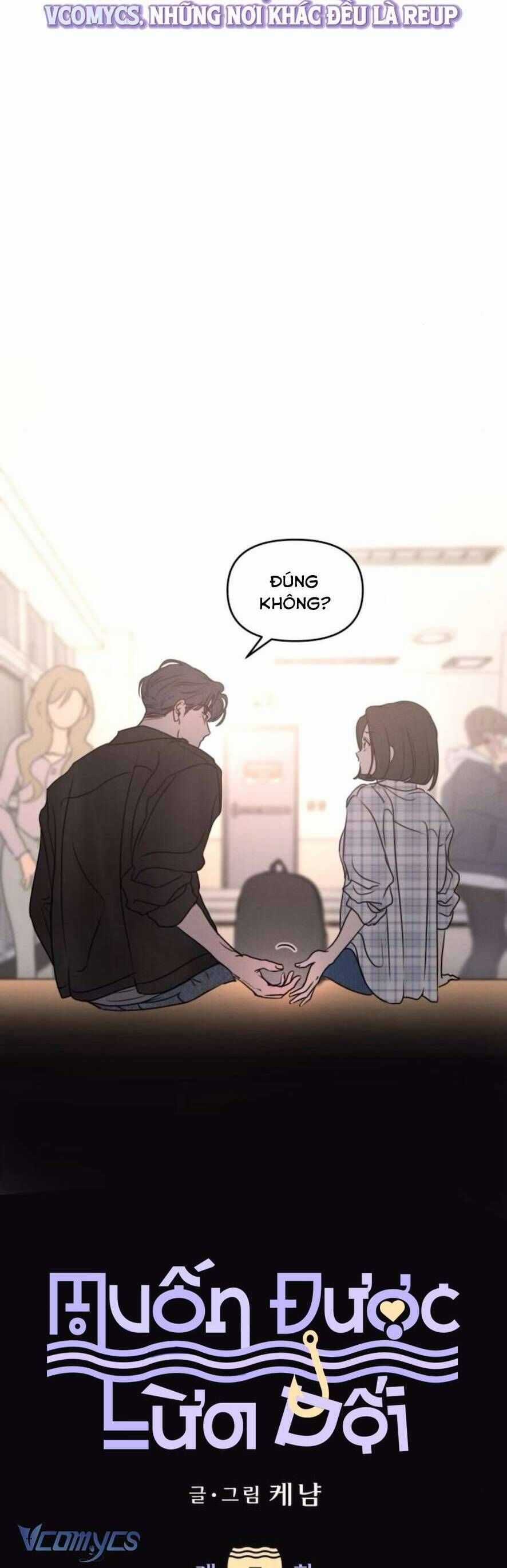 Muốn Được Lừa Dối - Chương 7 - Trang 4