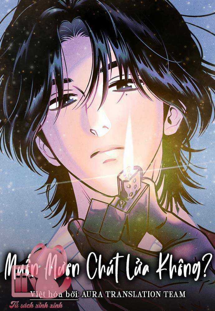 Muốn Mượn Chút Lửa Không? - Chapter 3 - Trang 2