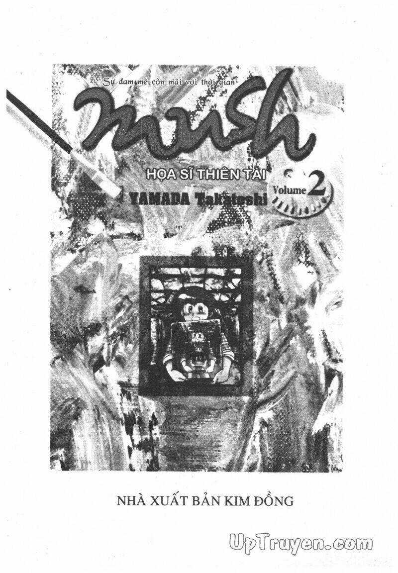 Mush (Họa Sĩ Thiên Tài) - Chapter 2 - Trang 4