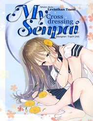 Đọc truyện My Crossdressing Senpai