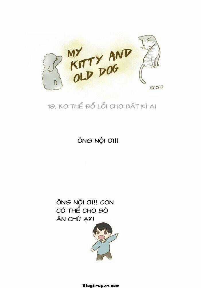 My Kitty And Old Dog - Chapter 19 - Trang 2