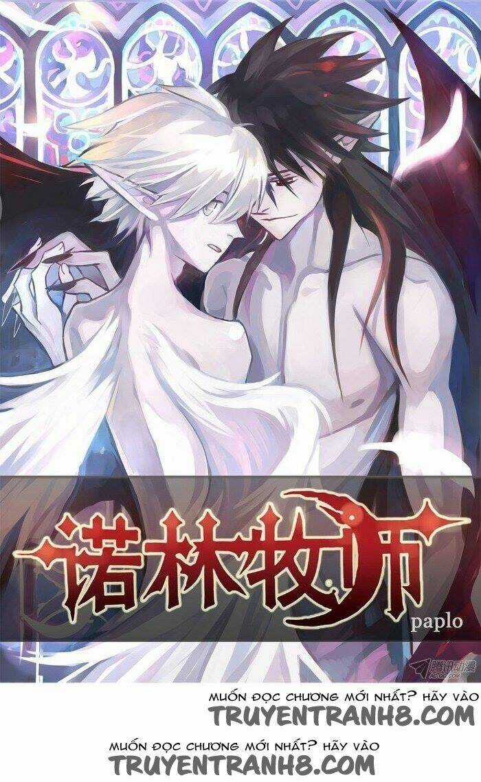 Nặc Lâm Mục Sư Thiên Sứ - Chapter 1 - Trang 2