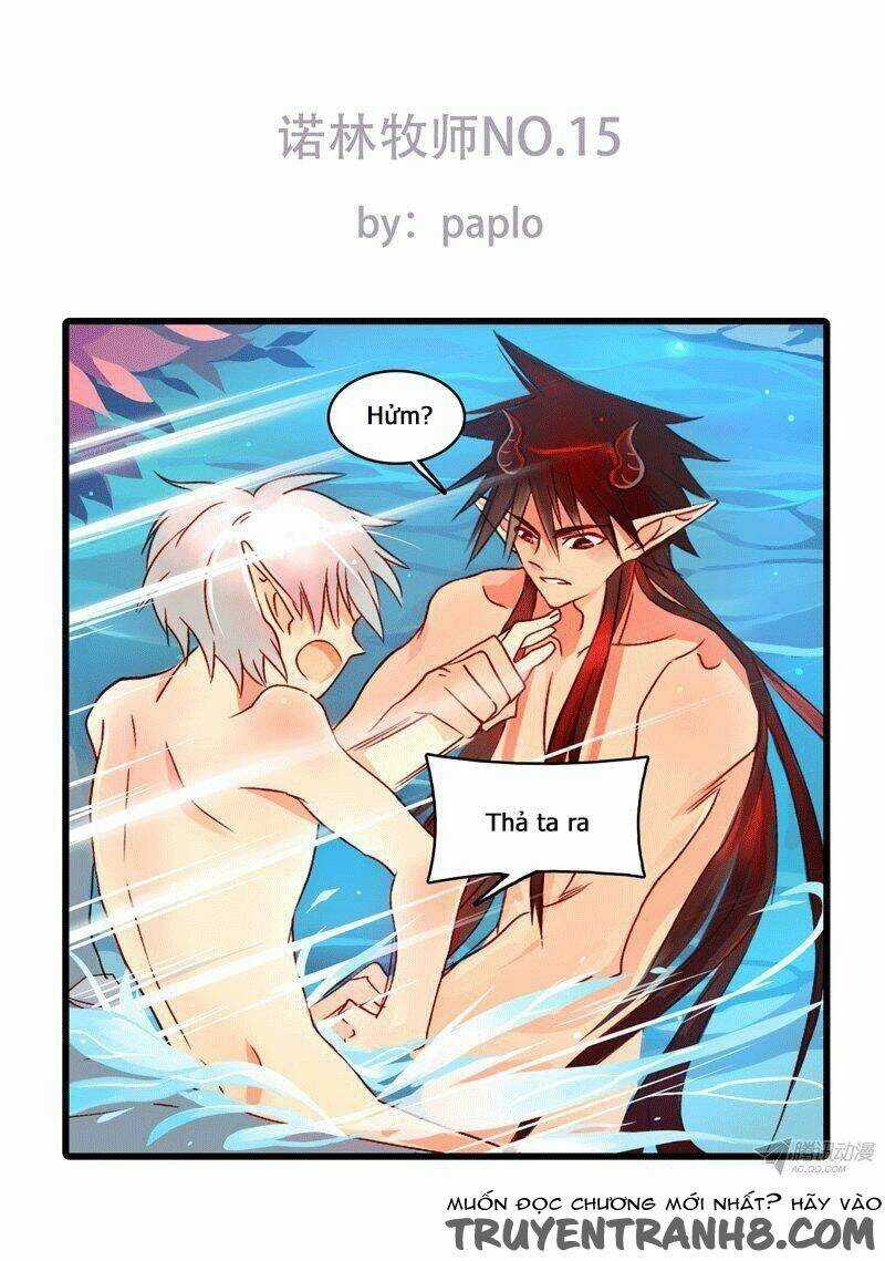 Nặc Lâm Mục Sư Thiên Sứ - Chapter 15 - Trang 1