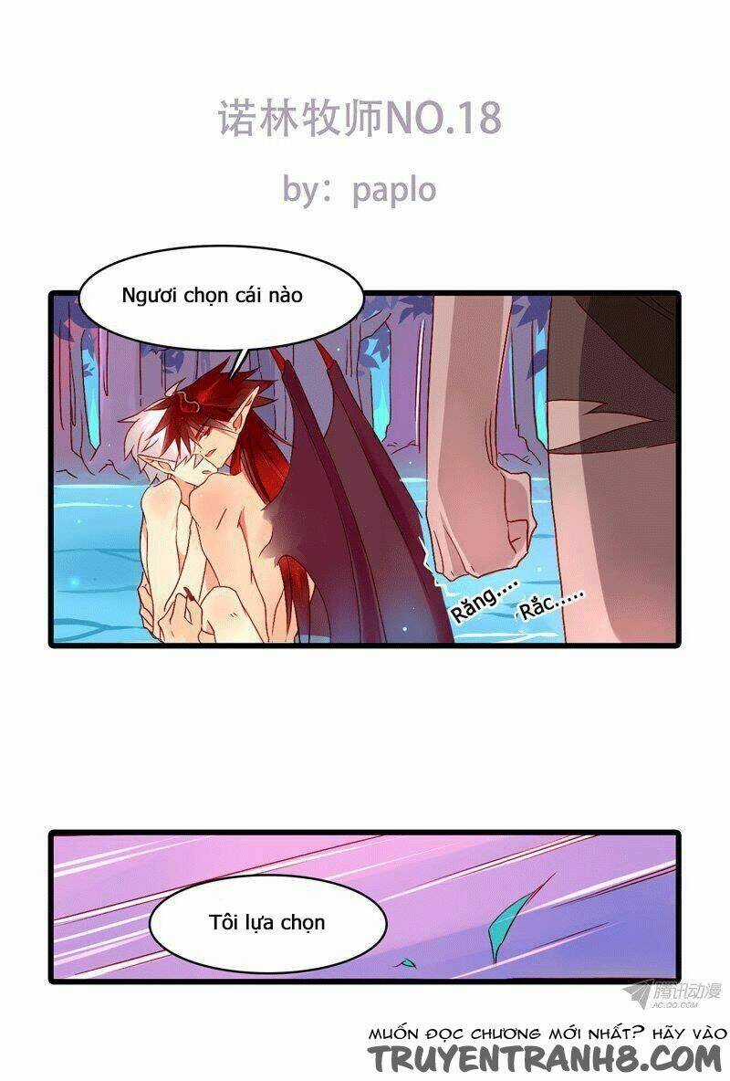 Nặc Lâm Mục Sư Thiên Sứ - Chapter 18 - Trang 1