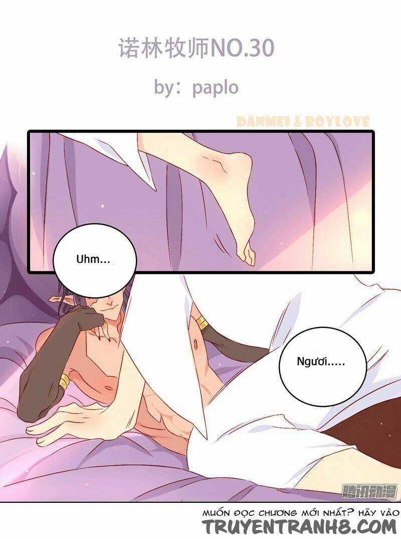 Nặc Lâm Mục Sư Thiên Sứ - Chapter 30 - Trang 1