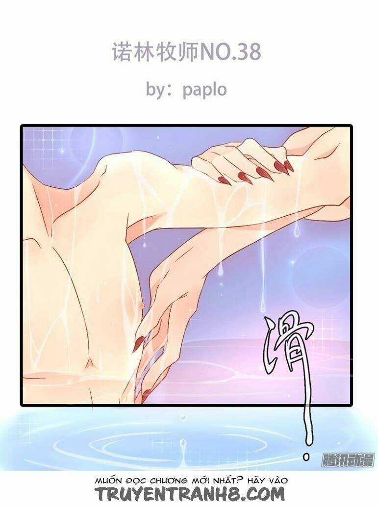 Nặc Lâm Mục Sư Thiên Sứ - Chapter 38 - Trang 2