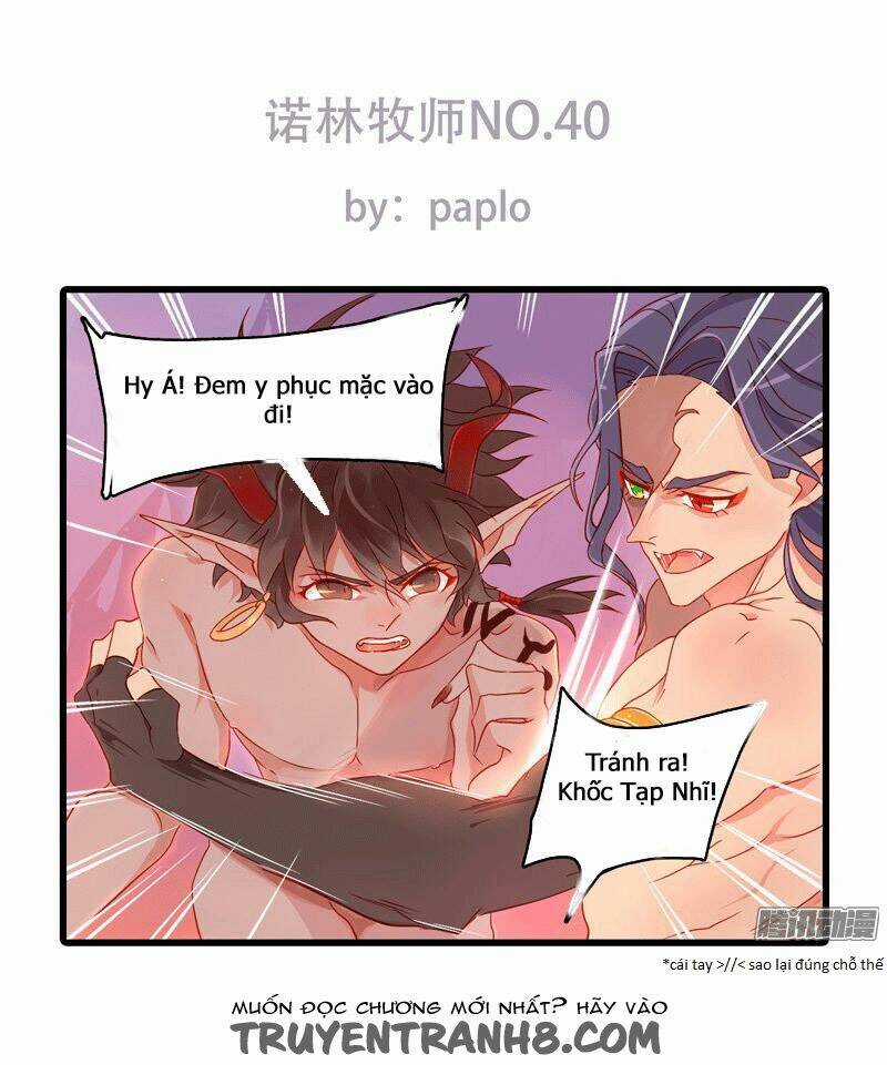 Nặc Lâm Mục Sư Thiên Sứ - Chapter 40 - Trang 2