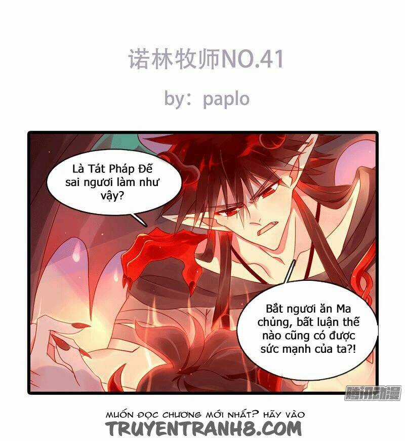 Nặc Lâm Mục Sư Thiên Sứ - Chapter 41 - Trang 2