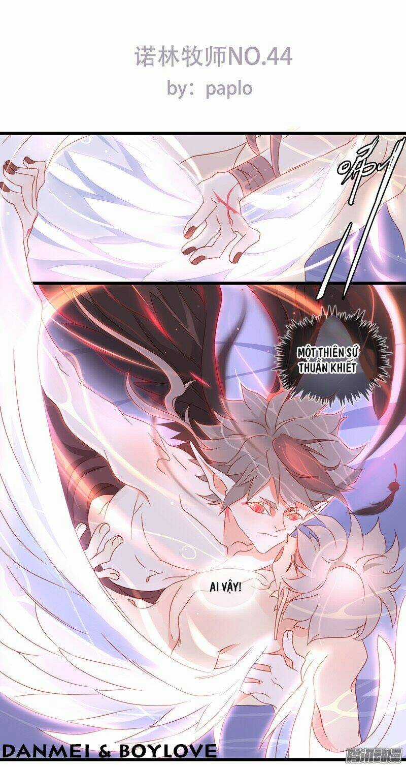 Nặc Lâm Mục Sư Thiên Sứ - Chapter 44 - Trang 2