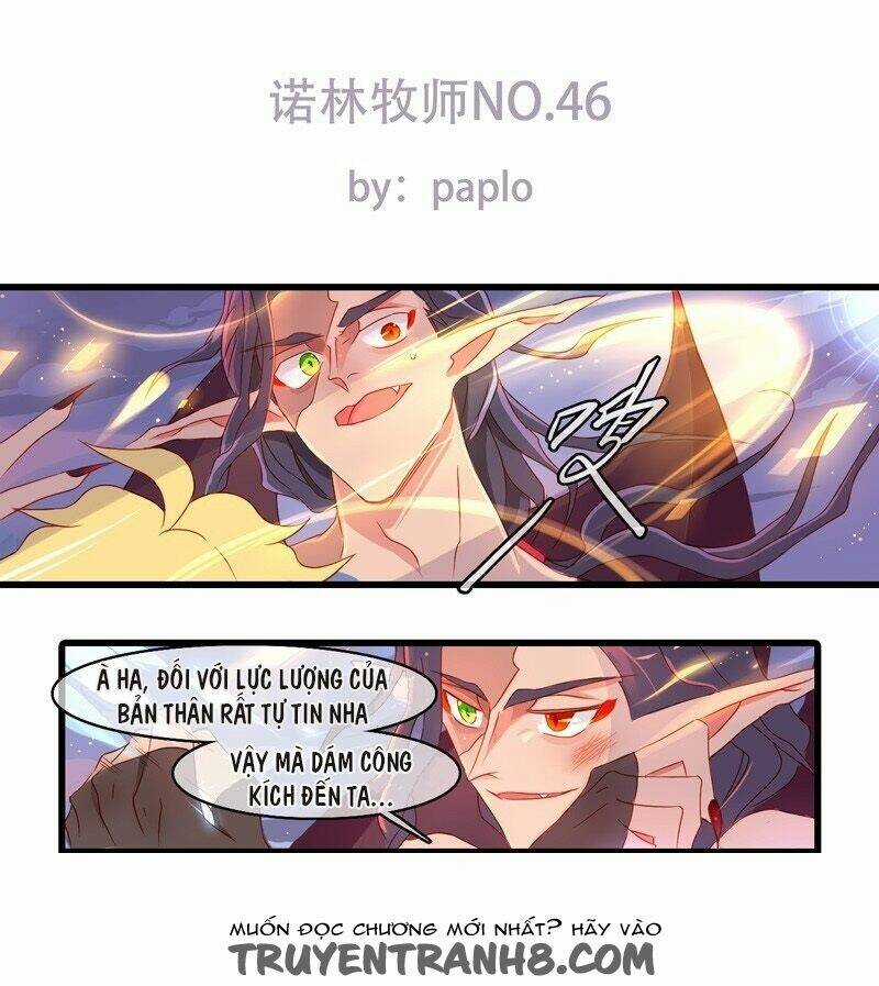 Nặc Lâm Mục Sư Thiên Sứ - Chapter 46 - Trang 2