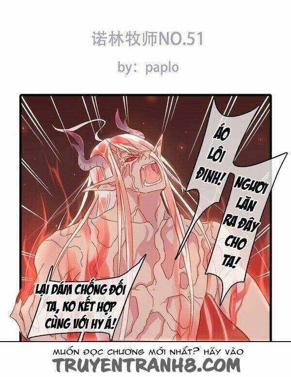 Nặc Lâm Mục Sư Thiên Sứ - Chapter 51 - Trang 1