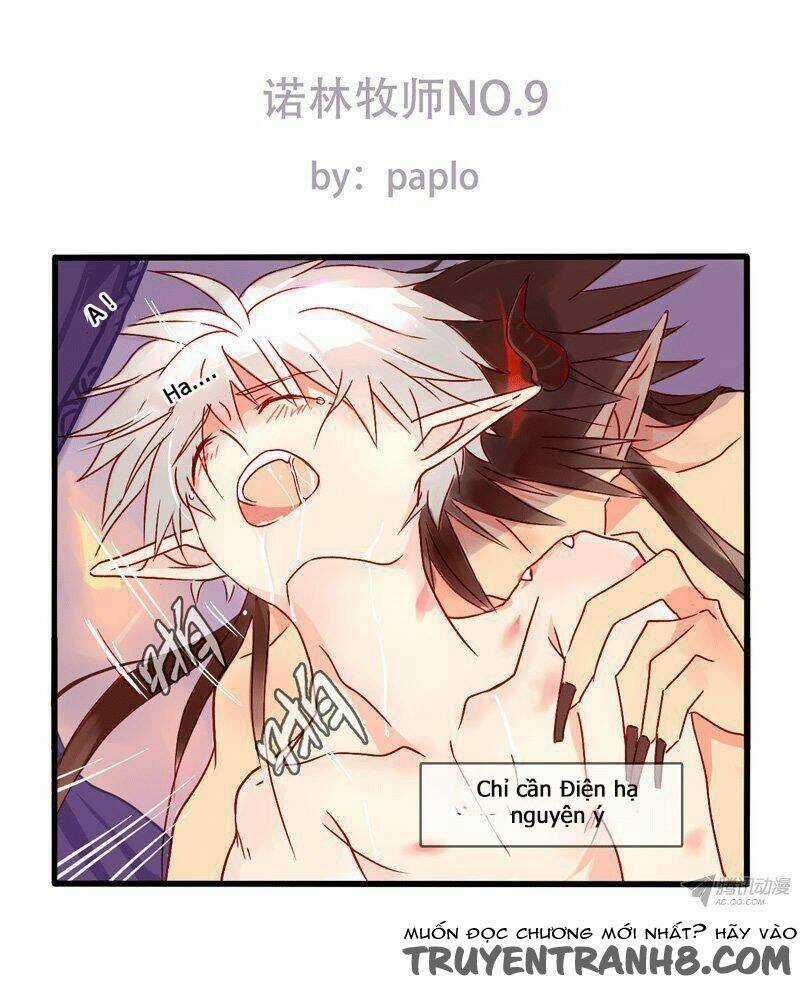 Nặc Lâm Mục Sư Thiên Sứ - Chapter 9 - Trang 1
