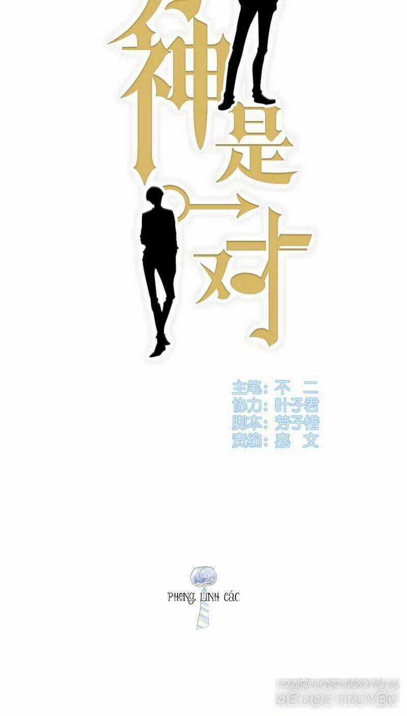 Nam Thần Là Một Đôi - Chapter 50 - Trang 6