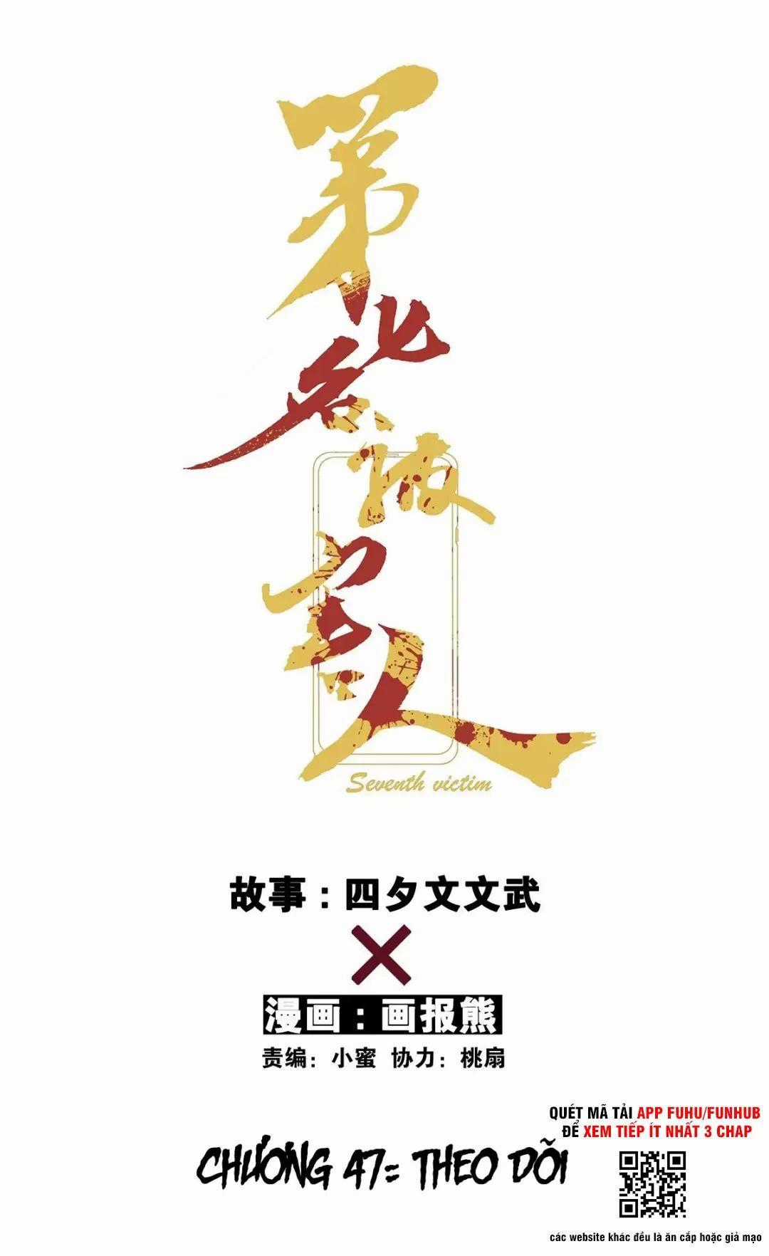 Nạn Nhân Thứ 7 - Chapter 47 - Trang 1