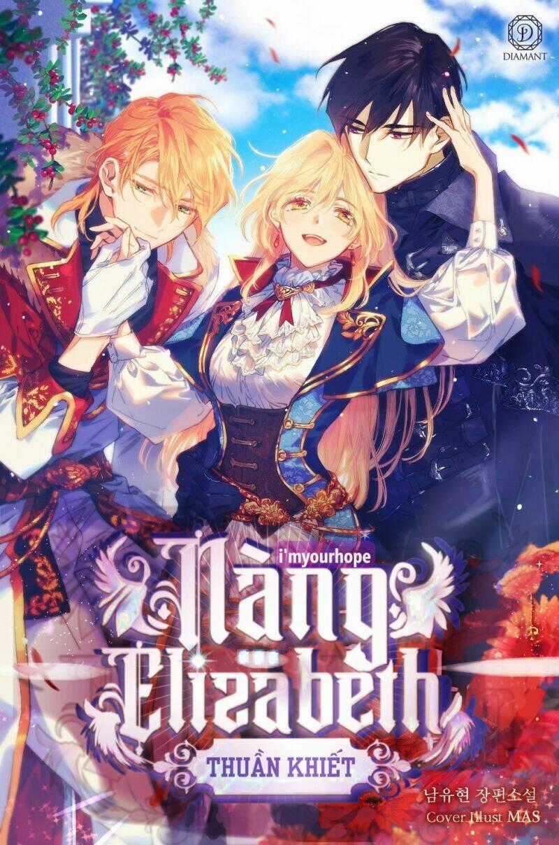 Nàng Elizabeth Thuần Khiết - Chapter 2 - Trang 1