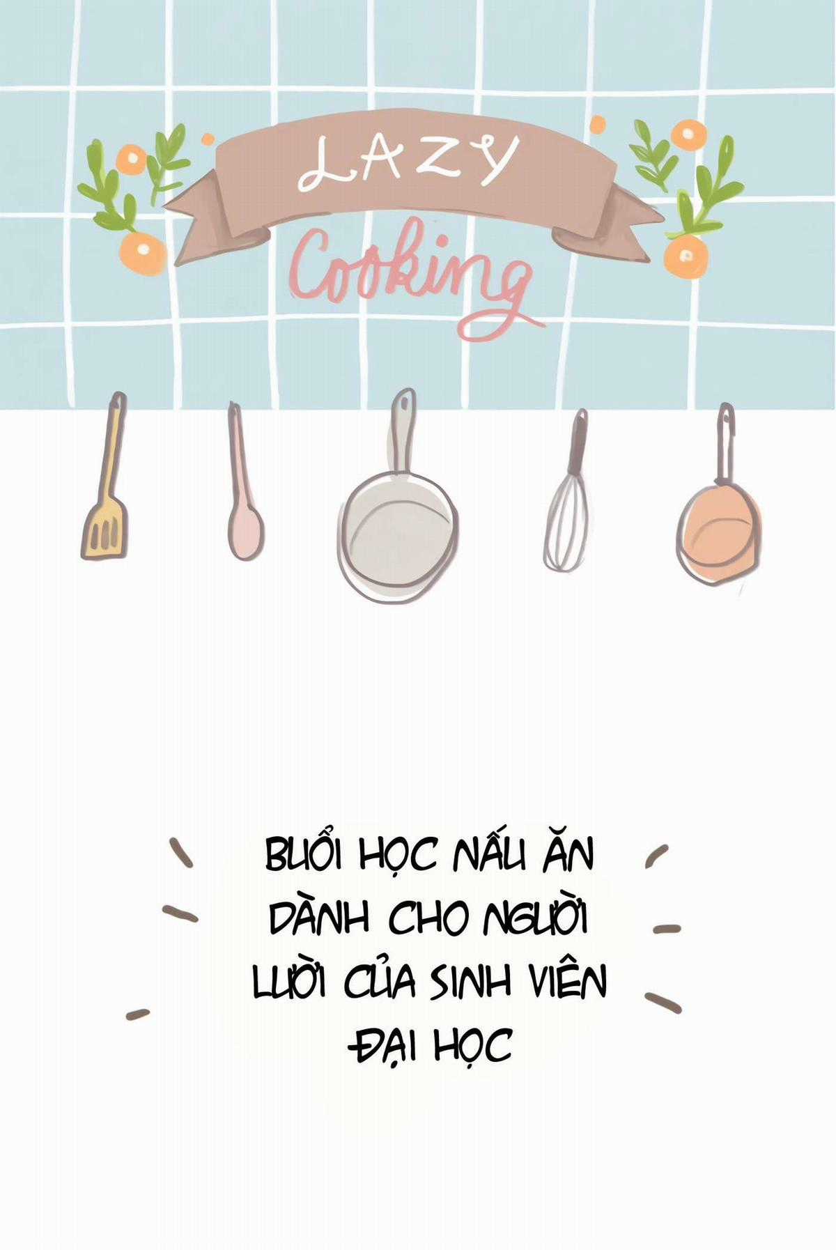 Nấu Ăn Lười Biếng - Chapter 13 - Trang 1