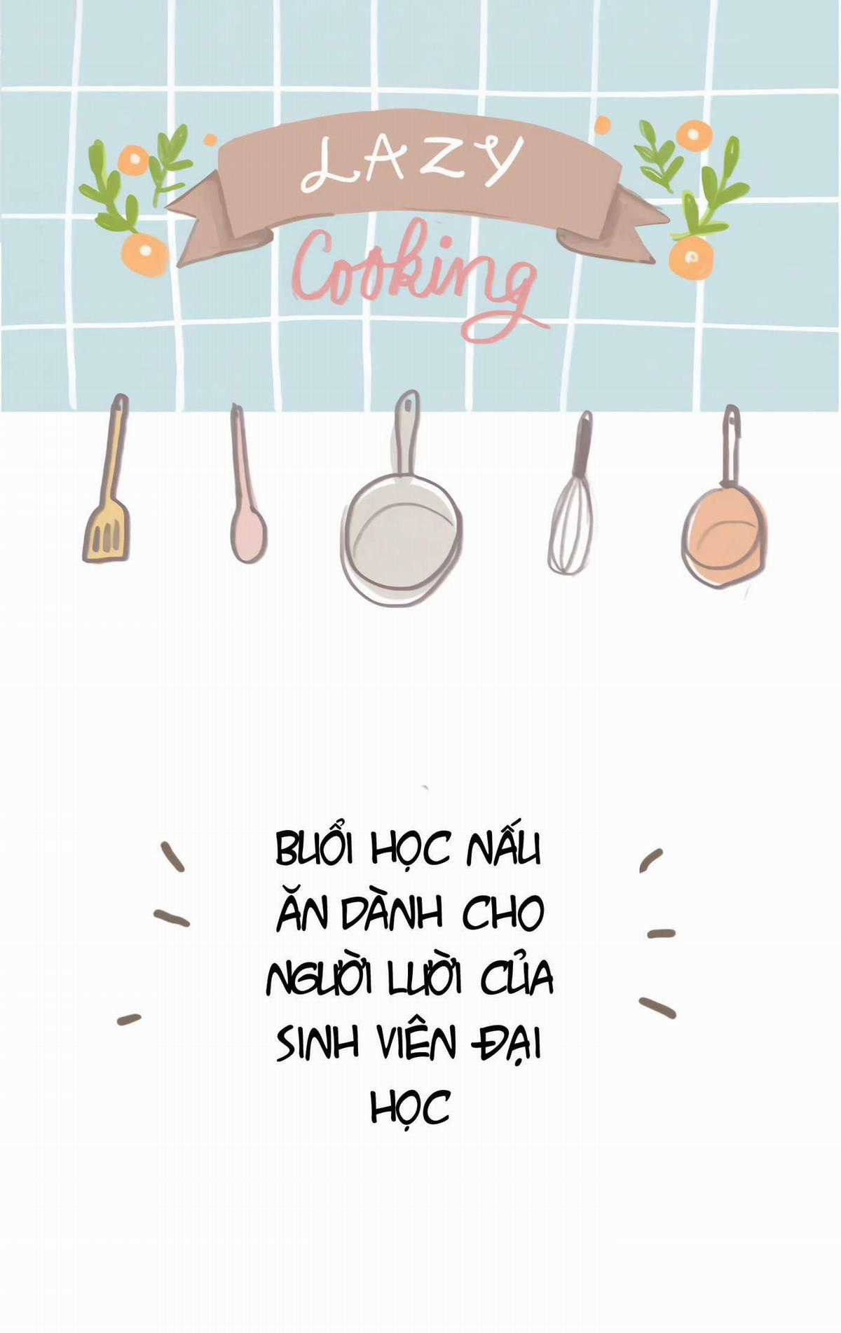 Nấu Ăn Lười Biếng - Chapter 17 - Trang 1
