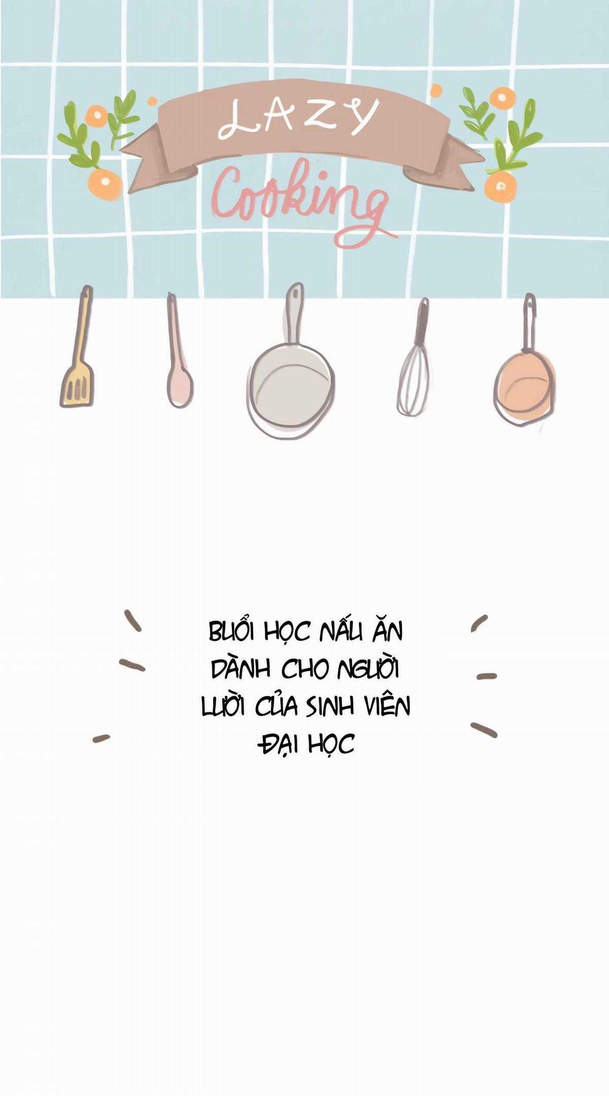 Nấu Ăn Lười Biếng - Chapter 2 - Trang 1