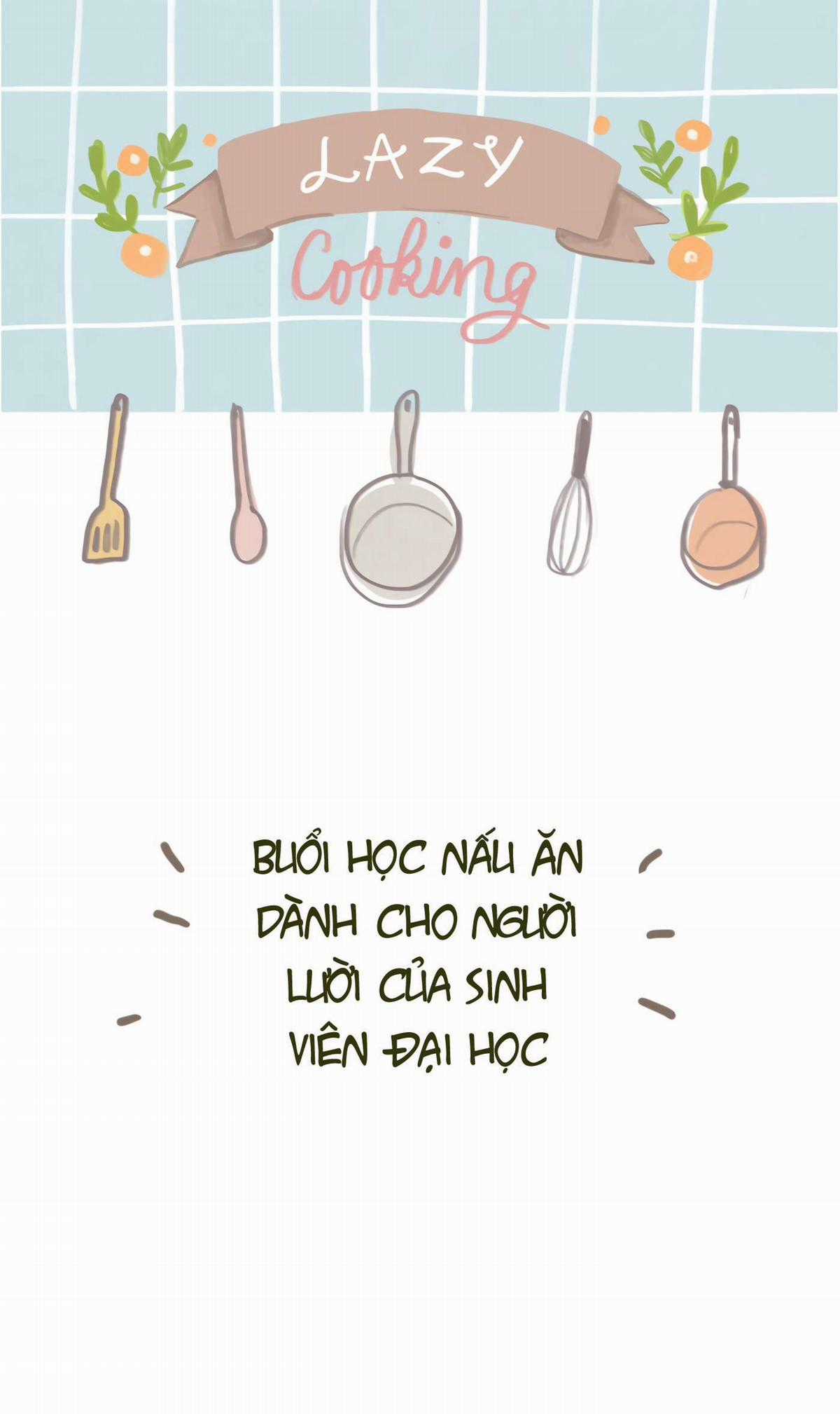 Nấu Ăn Lười Biếng - Chapter 7 - Trang 1