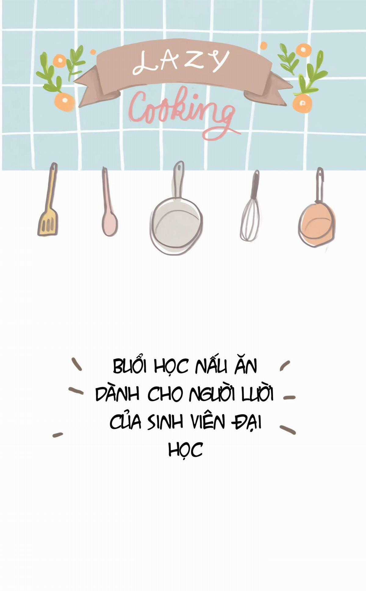 Nấu Ăn Lười Biếng - Chapter 9 - Trang 1