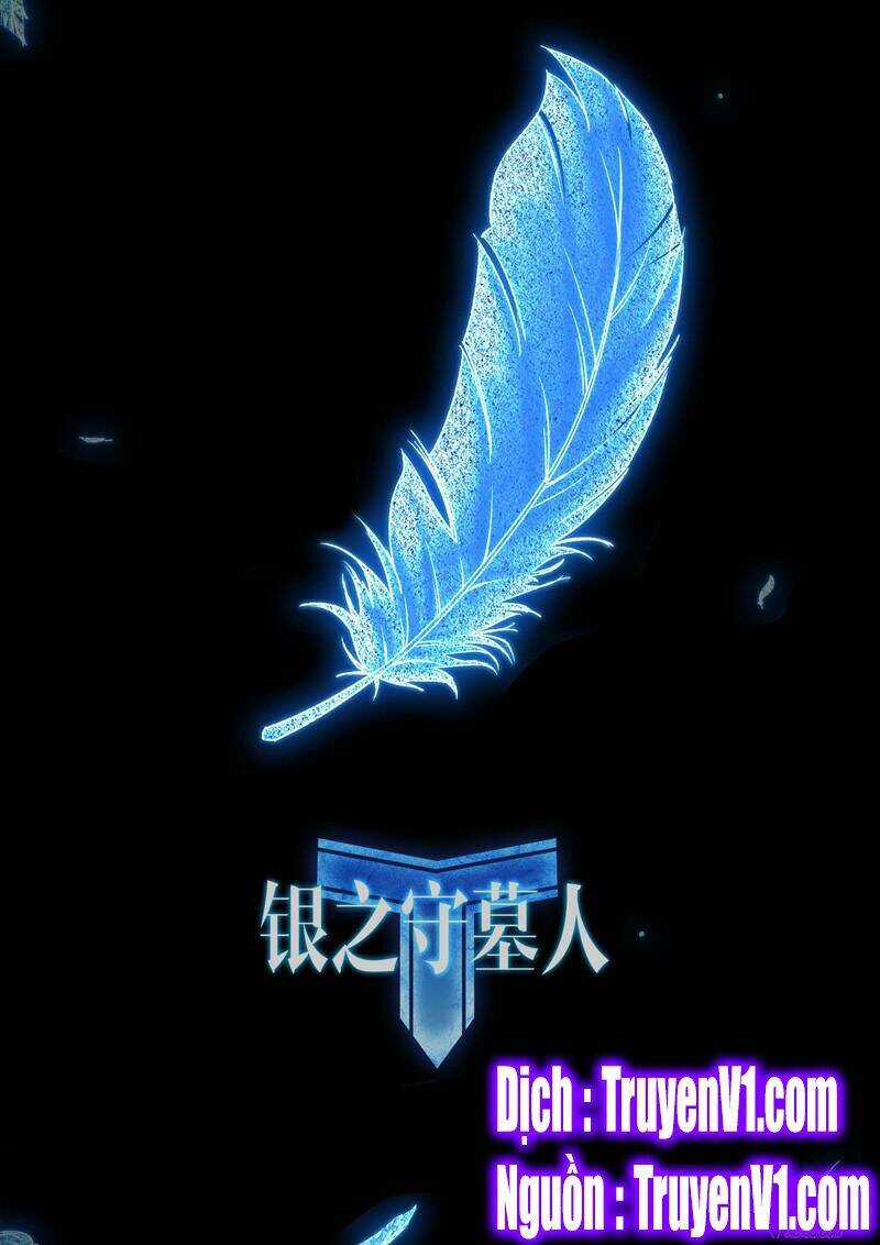 Ngân Chi Thủ Mộ Nhân - Chapter 163 - Trang 1