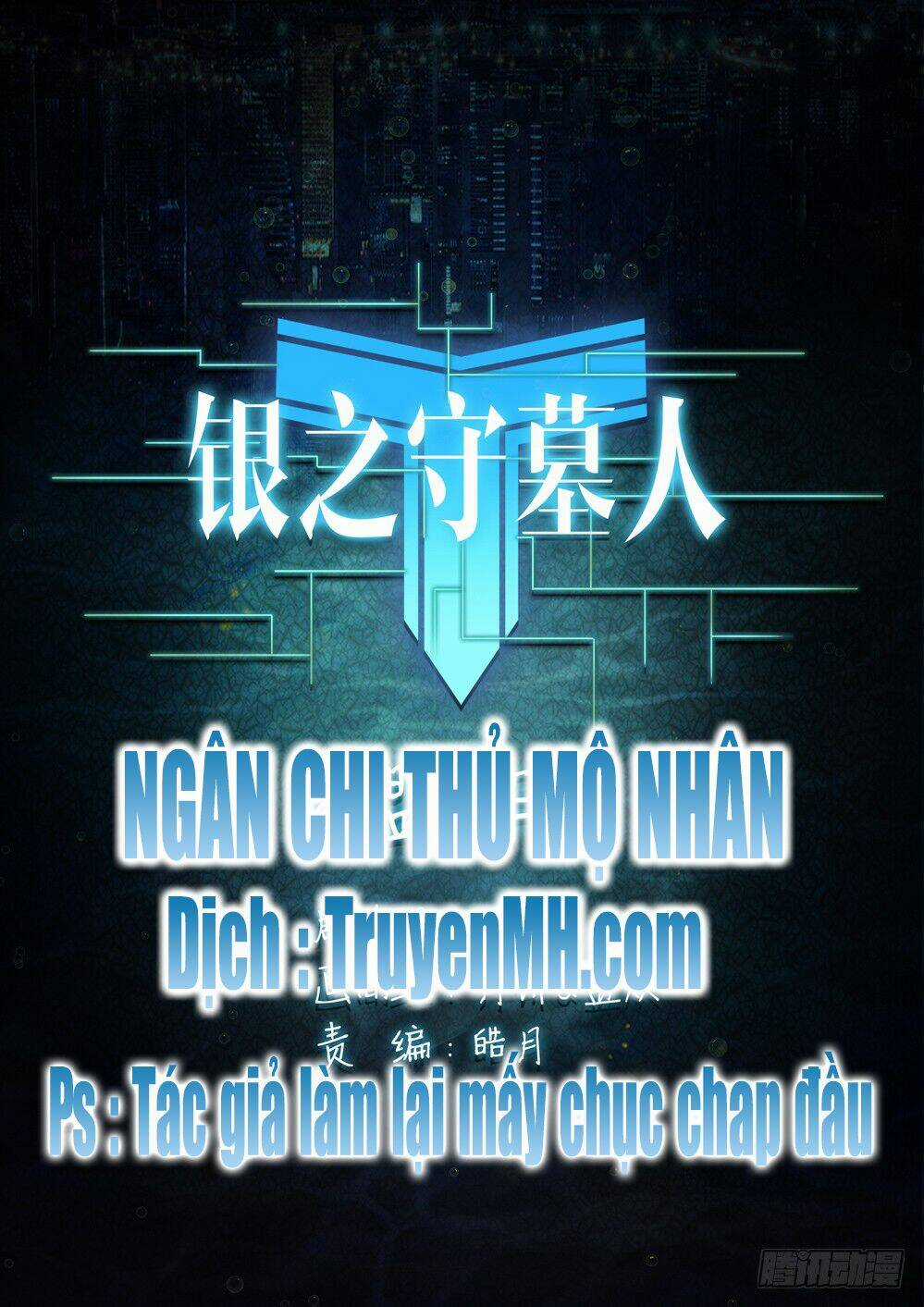 Ngân Chi Thủ Mộ Nhân - Chapter 197 - Trang 1