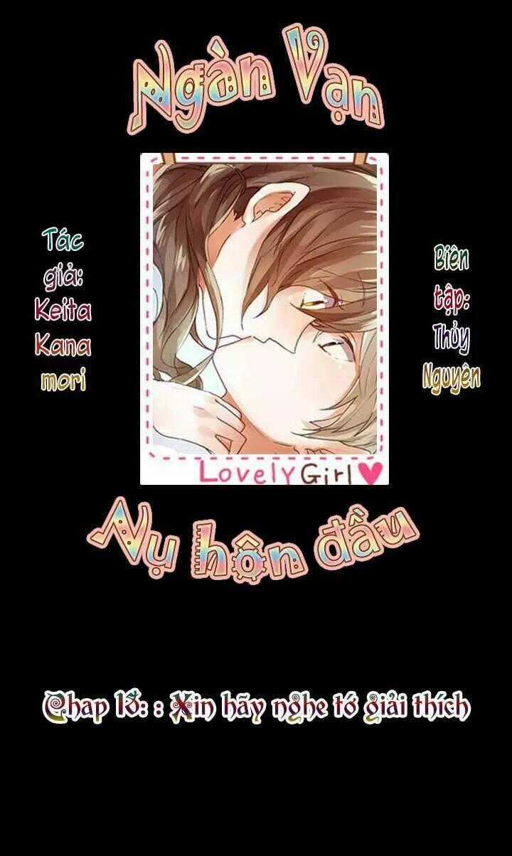 Ngàn Vạn Nụ Hôn Đầu - Chapter 18 - Trang 1