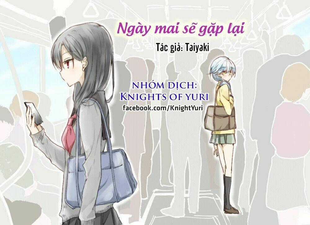 Ngày mai sẽ gặp lại - Chapter 4 - Trang 1