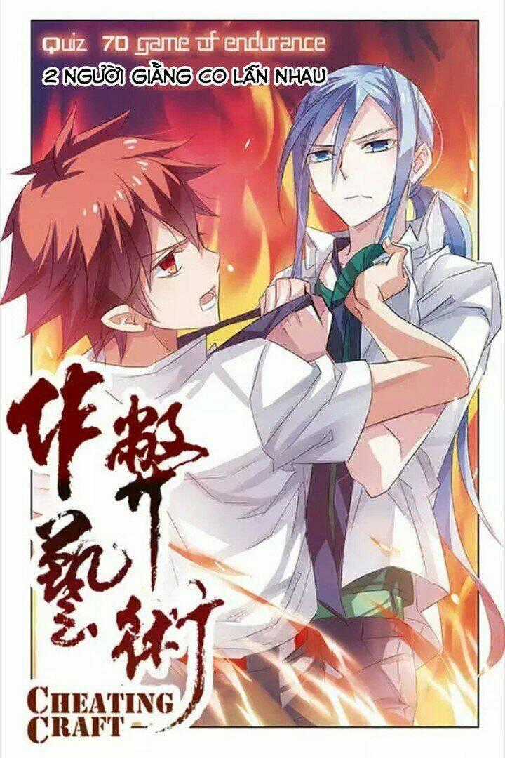 Nghệ Thuật Gian Lận - Chapter 70 - Trang 2