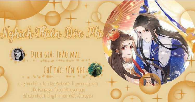 Nghịch Thiên Độc Phi - Chapter 114 - Trang 46