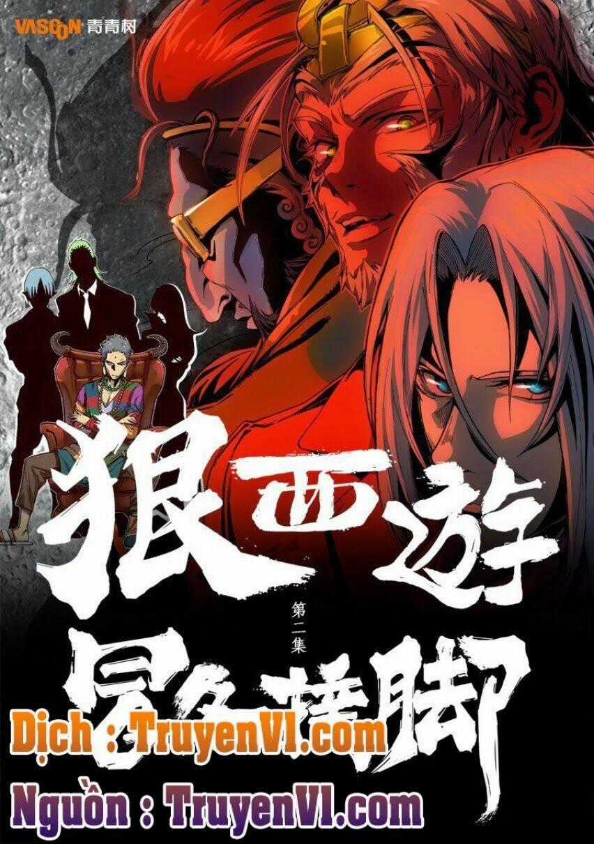 Ngoan Tây Du - Chapter 5 - Trang 2