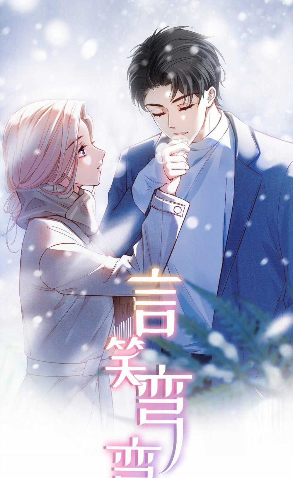 Ngôn Tiếu Loan Loan - Chapter 21 - Trang 1