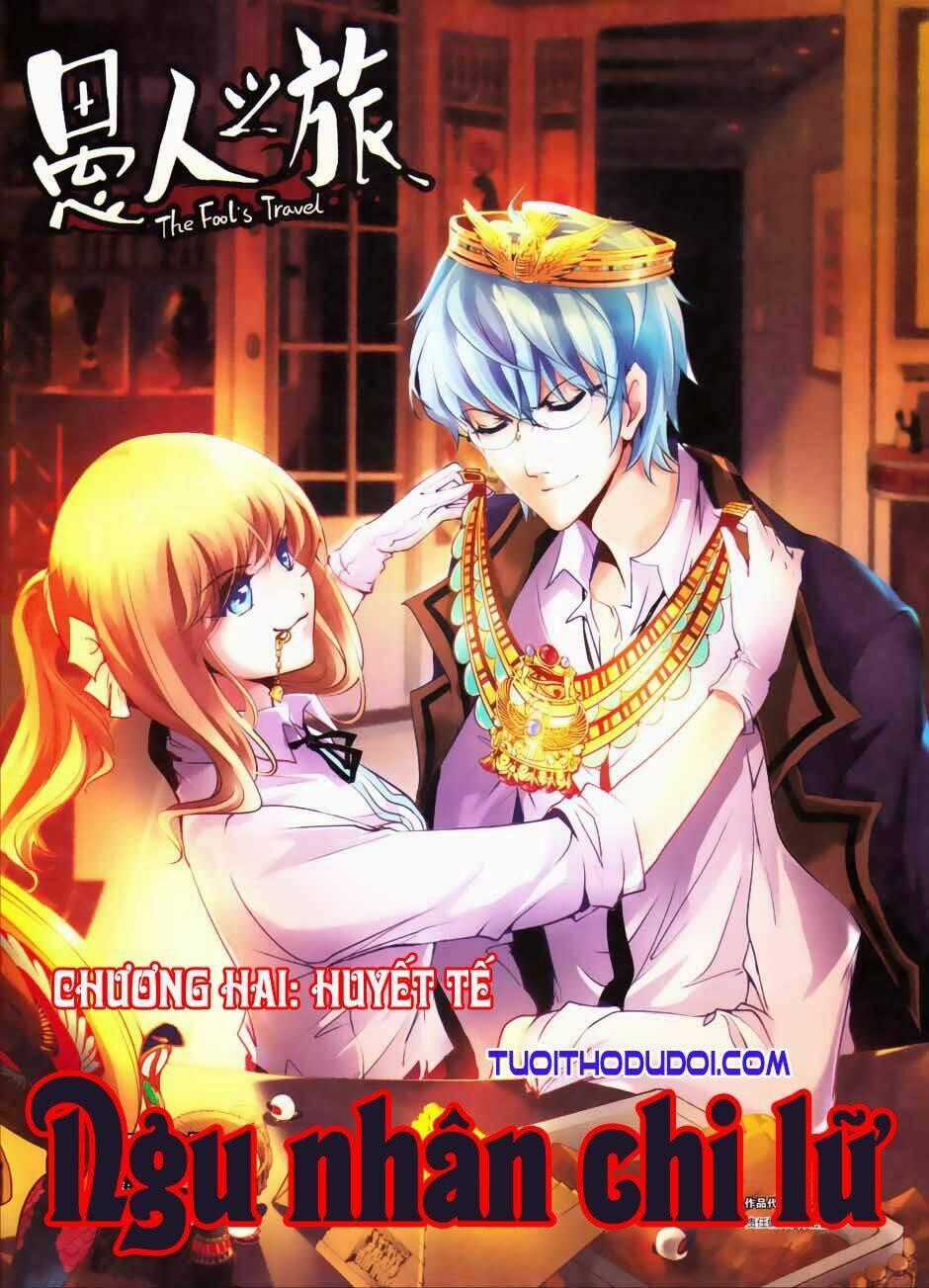 Ngu Nhân Chi Lữ - Chapter 2 - Trang 2