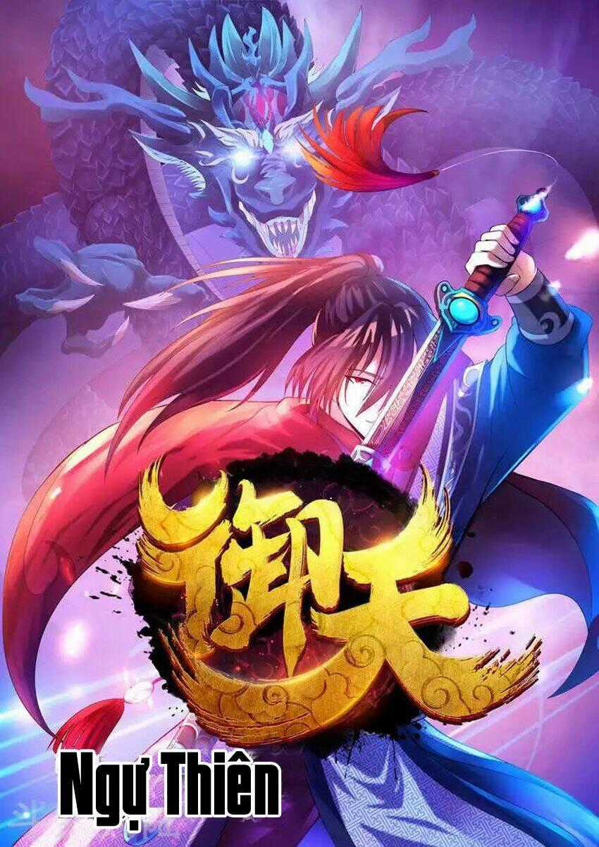 Ngự Thiên - Chapter 58 - Trang 2