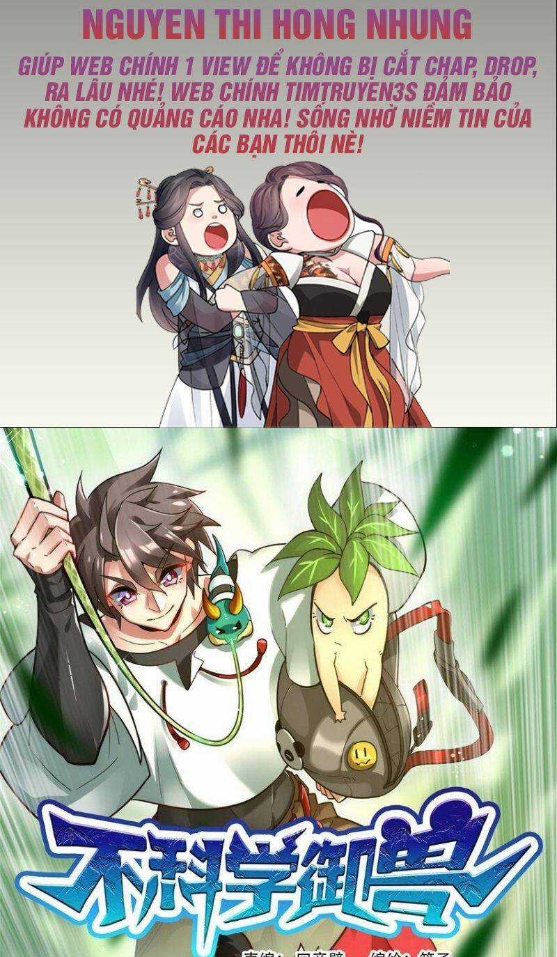 Ngự Thú Phản Khoa Học - Chapter 25 - Trang 2