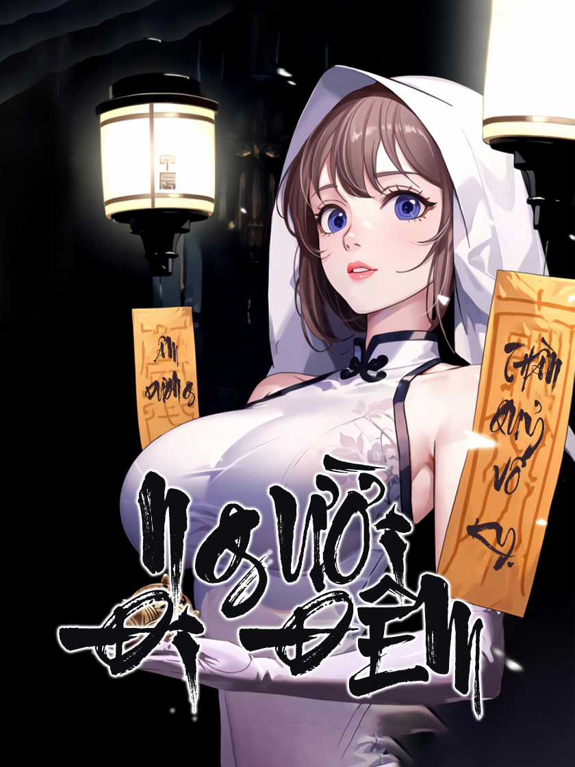 Người Đi Đêm - Chapter 36 - Trang 2