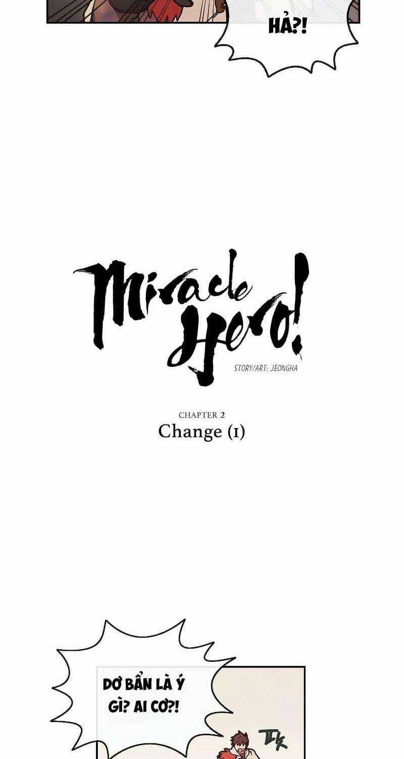 Người Hùng Vi Diệu - Chapter 2 - Trang 5