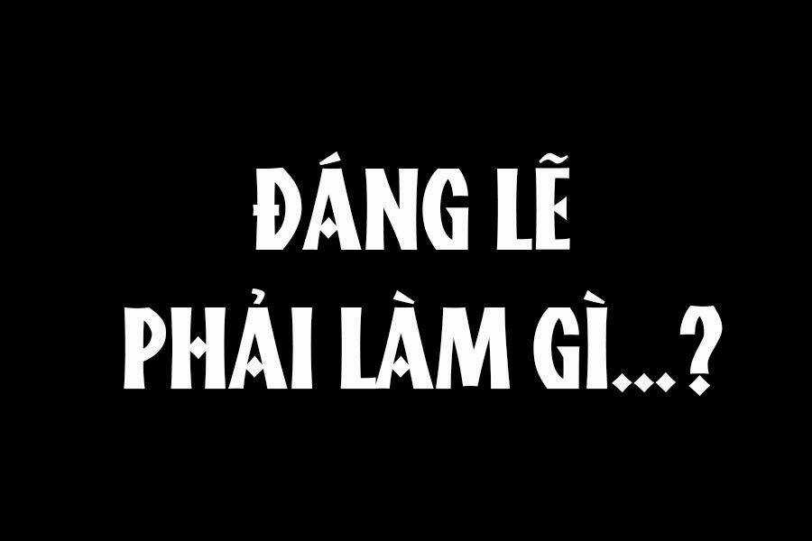 Người Nâng Cấp - Chapter 55 - Trang 46