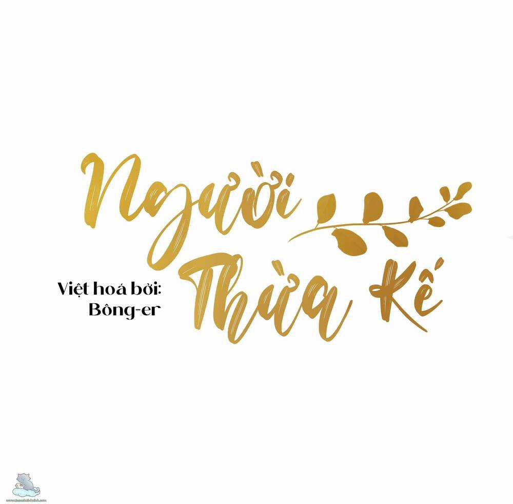 Người Thừa Kế - Chapter 3 - Trang 2