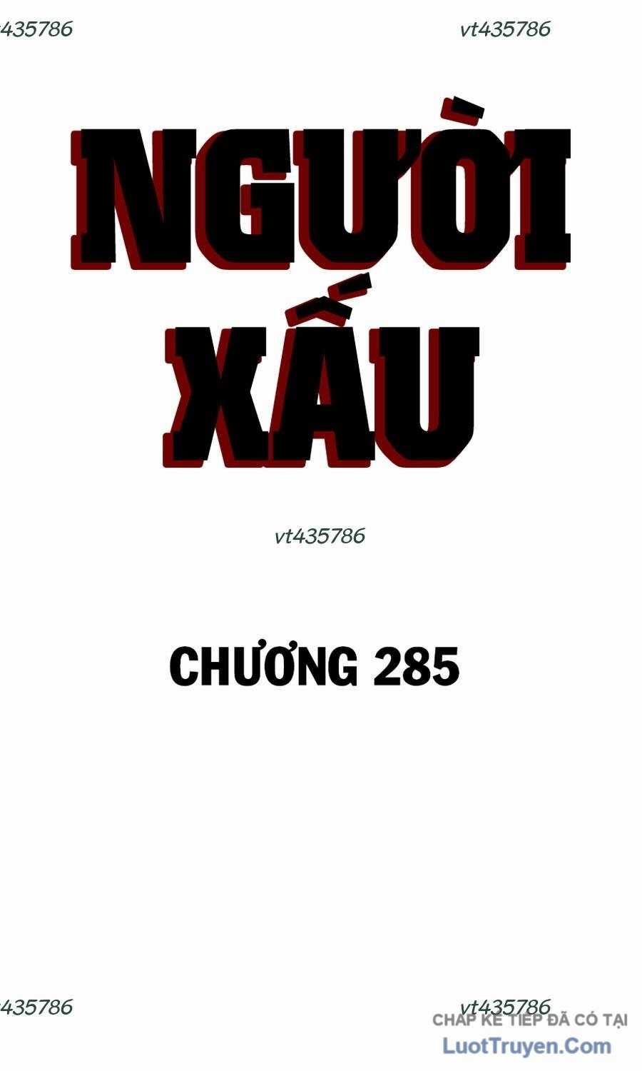 Người Xấu - Chapter 285 - Trang 7