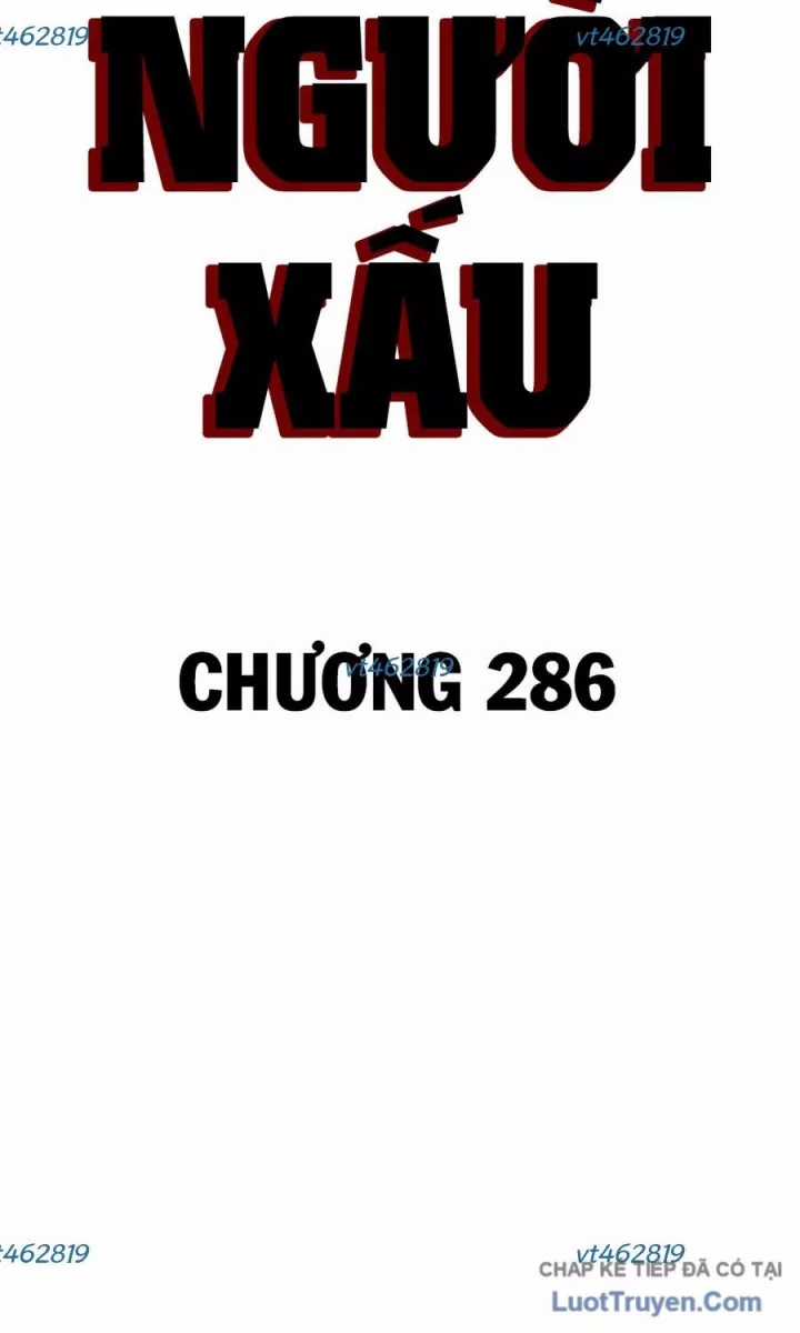 Người Xấu - Chapter 286 - Trang 8