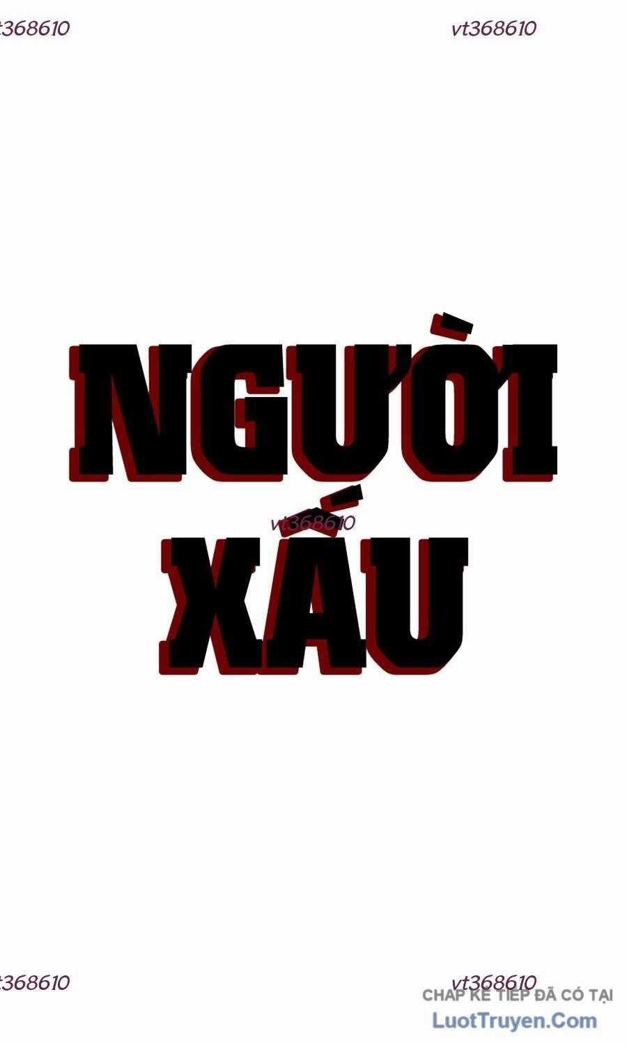 Người Xấu - Chapter 287 - Trang 116