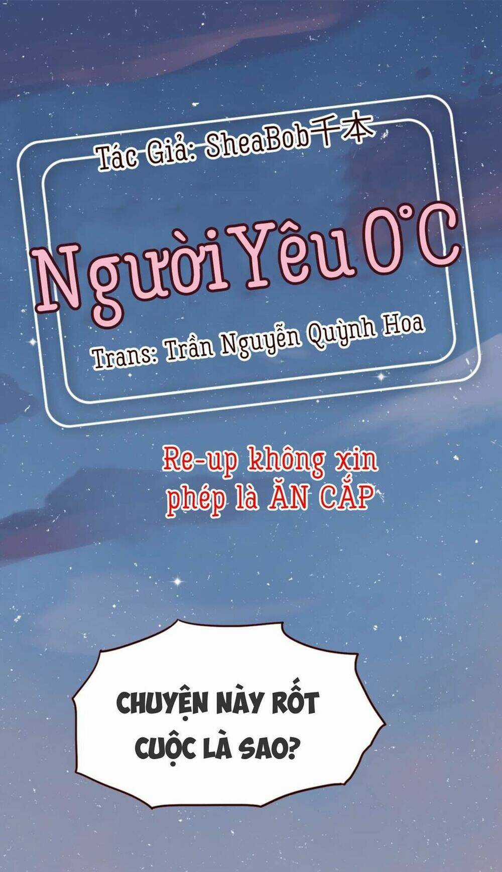 Người Yêu 0 Độ - Chapter 16 - Trang 1