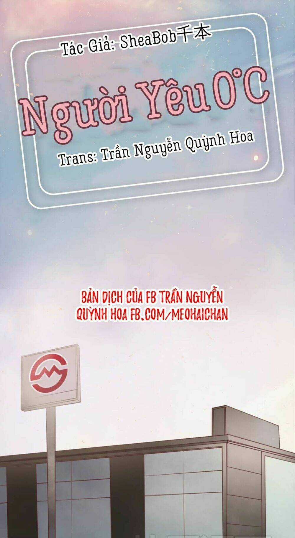 Người Yêu 0 Độ - Chapter 18 - Trang 1