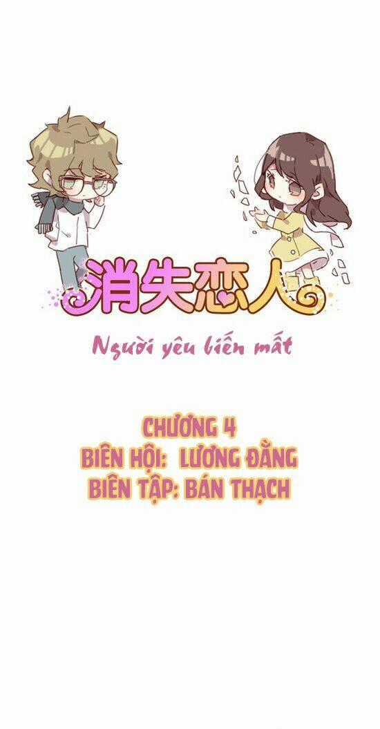 Người Yêu Biến Mất - Chapter 4 - Trang 1